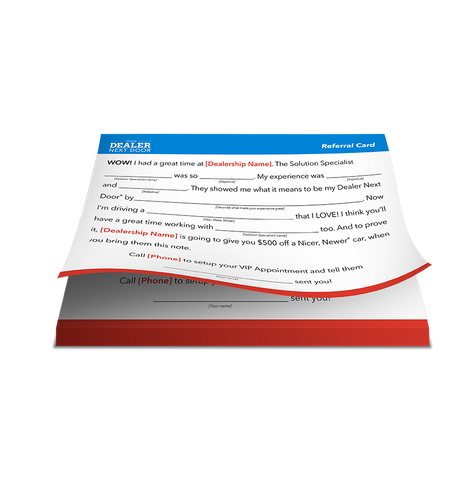 Mad Lib Referral Cards - Dealer Next Door