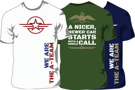 A-Team Tee Shirt: Nicer Newer Car Starts with a Single Call