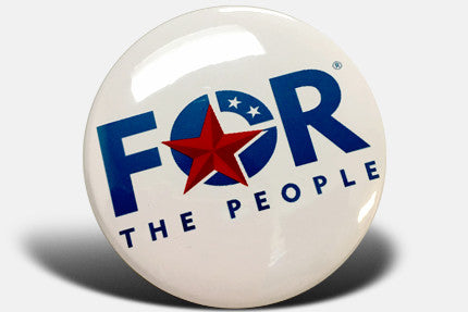 For The People Buttons - Set of 10